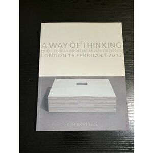 Christie's A Way of Thinking: Works from an Important Private Collection London